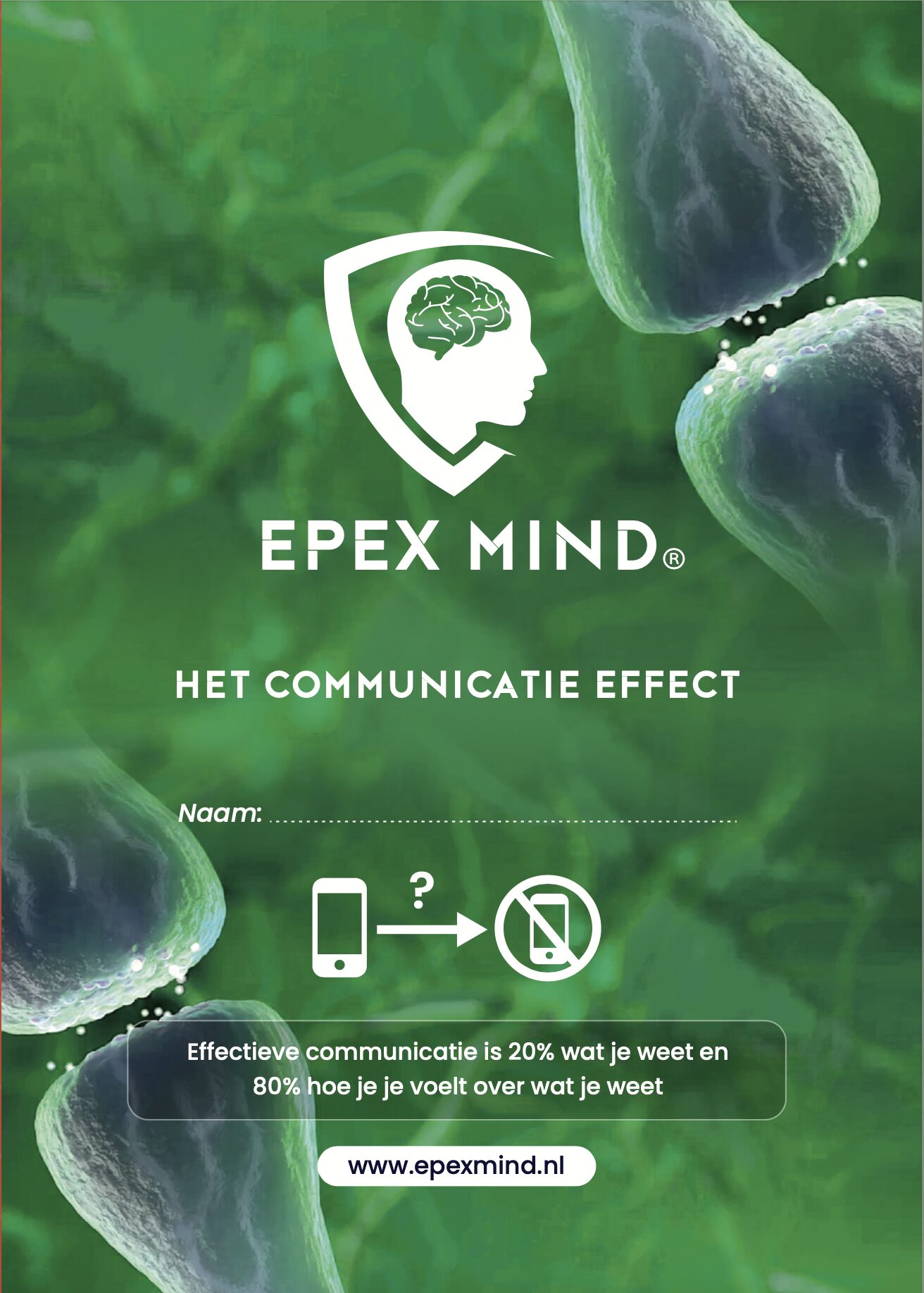 het communicatie effect werkboek Het communicatie effect werkboek EpexMind
